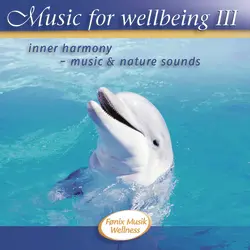 MUSIC FOR WELLBEING 3