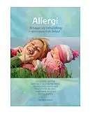 Allergi - årsag & behandling 2009.